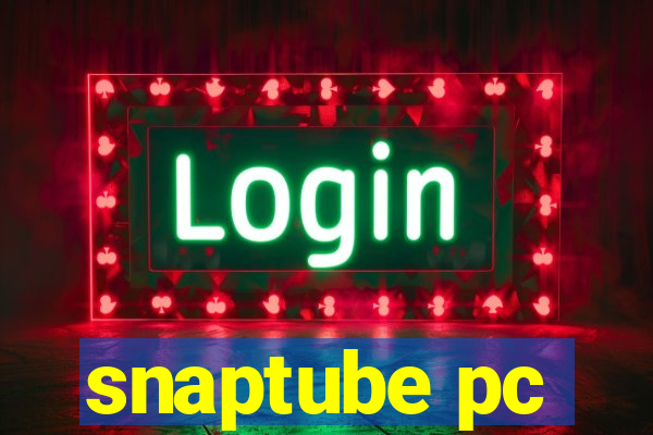 snaptube pc